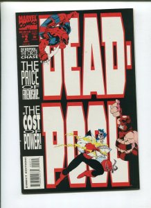 DEADPOOL THE CIRCLE CHASE #2 (9.2) THE COST OF POWER! 1993