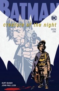 Batman Creature of the Night #1 | NM | DC Comics 2018 Busiek 