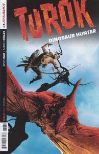 Turok: Dinosaur Hunter (Dynamite, Vol. 1) #3A VF ; Dynamite | Jae Lee Greg Pak G