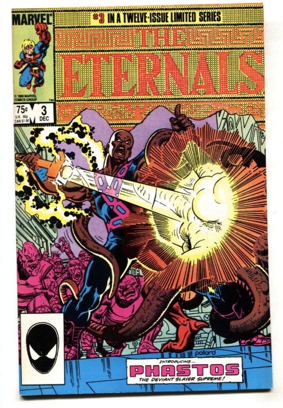 THE ETERNALS #3 1985-1st Phastos Marvel comic book