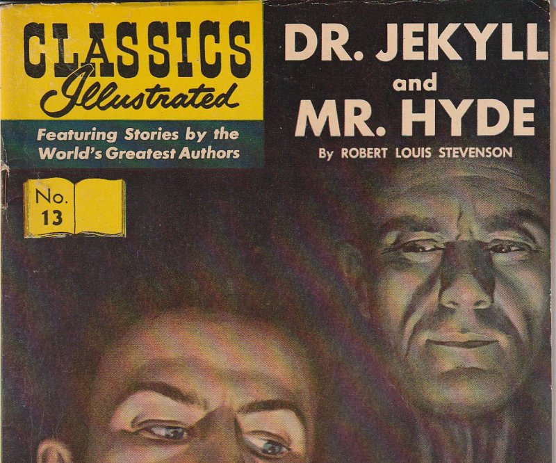 Classics Illustrated # 13 Dr. Jeckyll and Mr. Hyde(No Price Variant)