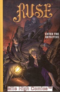 RUSE TRAVELER: ENTER THE DETECTIVE TPB (VOL. 1) (2003 Series) #1 Near Mint