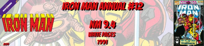 Iron Man Annual 12 NM 9.4 Marvel 1991