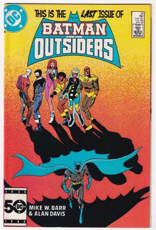 Batman And The Outsiders #32 April 1986 Mike W. Barr Alan Davis