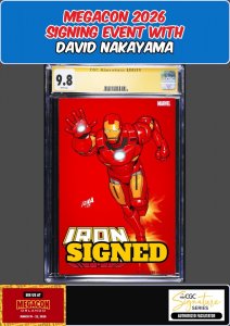 IRON MAN #2 CGC SS 9.8 DAVID NAKAYAMA SIGNED MEGACON PRESALE