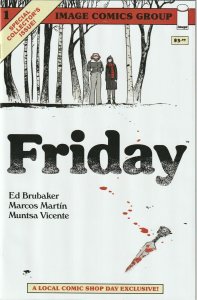 Friday # 1 Variant LCSD Cover NM Image Ed Brubaker [B3]