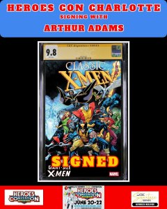 GIANT SIZE X-MEN #1 MARVEL CGC SS HEROES-CON ARTHUR ADAMS SIGNED PRESALE