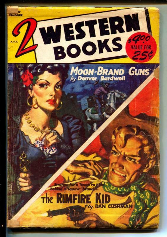 2 Western Books-Pulps-Summer/1953-Denver Bardwell-Dan Cushman