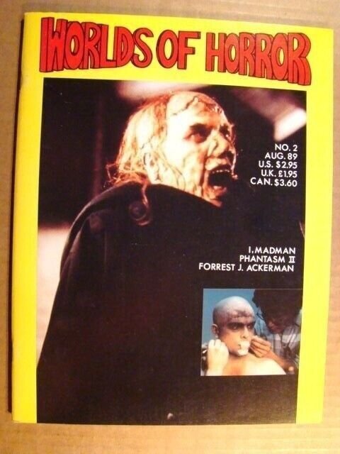 WORLDS OF HORROR 2 PHANTASM ACKERMAN FAMOUS MONSTERS