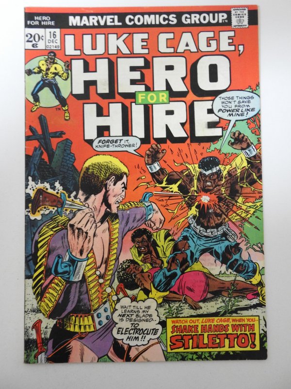 Hero for Hire #16 (1973) vs Stiletto! Solid VG/Fine Condition!