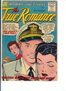All True Romance, #28 - Silver Age - Sept., 1956 (VG)