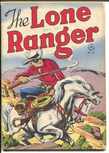 Lone Ranger-Four Color Comics #167-1947Dell-red shirt & blue pants-VG+