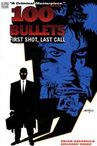 100 Bullets (1999 series) First Shot Last Call TPB #1, NM- (Stock photo)