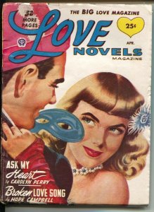 Love Novels 4/1949-masked-pin-up girl cover-female pulp fiction authors-VG