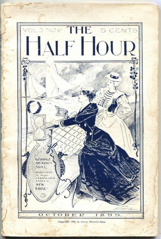 HALF HOUR-OCT 1899-EARLY PULP MAGAZINE-THE FORTUNE TELLER OF LOS ANGELES-RARE