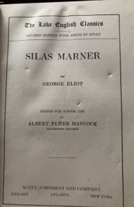 Silas Marner, ELIOT, Lake English classics, 1919