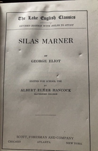 Silas Marner, ELIOT, Lake English classics, 1919