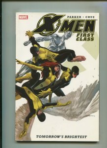 X-MEN: FIRST CLASS TPB (6.0) TOMORROW'S BRIGHTEST, SOFTCOVER!! 2007