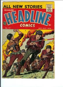Headline Comics #77 - Silver Age - Sept.-Oct. 1956 (VG)