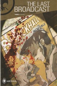 Last Broadcast, The #3 FN ; Archaia | Urban Exploration Adventure