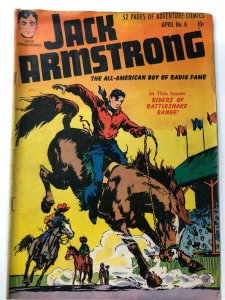 JACK ARMSTRONG  6 (April 1948) VG Golden Age classic 52 pages Mize, Kiner . . .