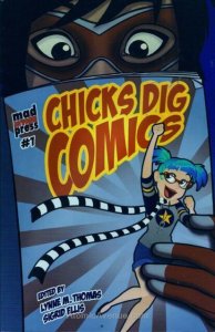 Chicks Dig Comics #1 VF/NM; Mad Norwegian | save on shipping - details inside
