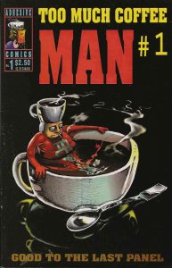 Too Much Coffee Man #1 VF/NM ; Adhesive | Shannon Wheeler 1st print