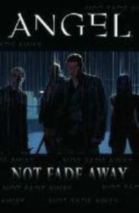 ANGEL NOT FADE AWAY TP