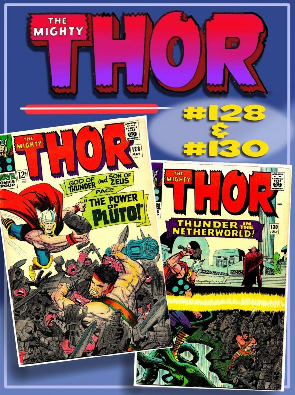 THOR #128 & 130 (1966) 5.0 VG/FN  KIRBY/COLLETTA Goodness! HERCULES! PLUTO!