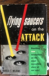 Flying saucers on the attack, Wilkins, 1954, 329p