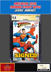 SUPERMAN SPIDER-MAN #1 CGC 9.8 JORGE JIMENEZ SIGNED MEGACON PRESALE