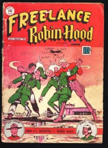 Freelance Robin Hood #27 1945-rare Canadian comic-Men of The Mounted-Freelanc...