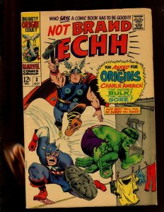 NOT BRAND ECHH #3 (6.0) THE ORIGINS OF CHARLIE AMERICA, THE BULK, & THE SORE!