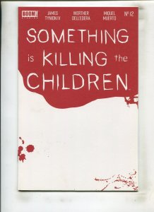 SOMETHING IS KILLING THE CHILDREN #12 (9.2) 2020