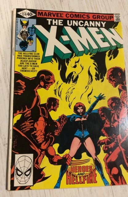 The X-Men #134 (1980)Hero's and the hellfire first dark phoenix