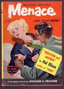 MENACE 1954 NOV #1-JACK WEBB-HAL ELLSON-NAKED BLONDE CV VF/NM