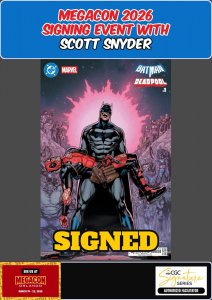 BATMAN DEADPOOL #1 RYAN SOOK MEGACON 2026 SCOTT SNYDER SIGNED W/COA PRESALE NM