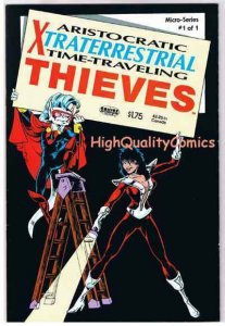 ARISTOCRATIC XTRATERRESTRIAL TIME-TRAVELING THIEVES #1, VF, 1986, more in store
