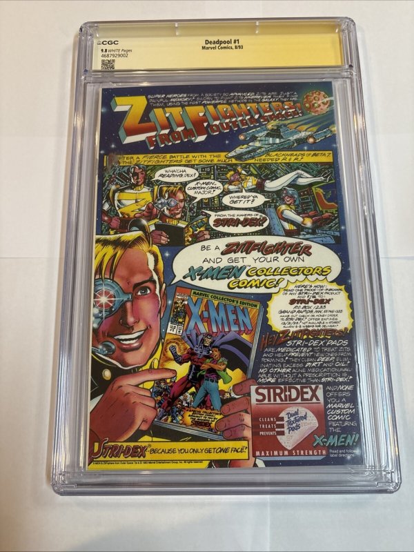 Deadpool (1993) # 1 (CGC 9.8 SS) Signed Fabian Nicieza * Rob Liefeld * Marvel