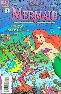 Little Mermaid, The (Disney's) #6 FN ; Marvel
