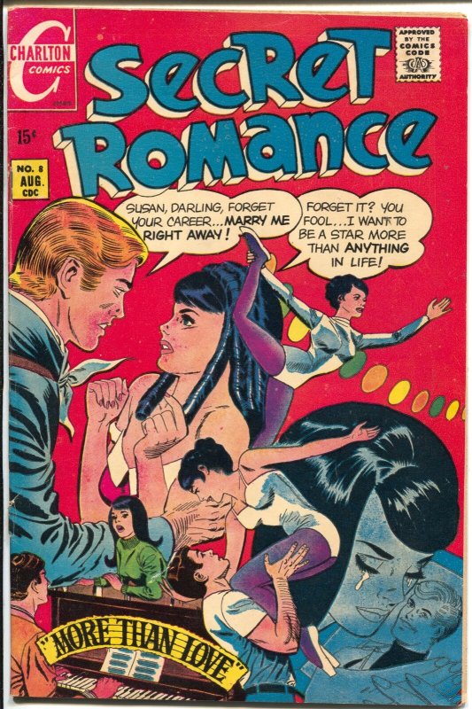 Secret Romance #8 1970-Charlton-spicy art-performer story-FN-