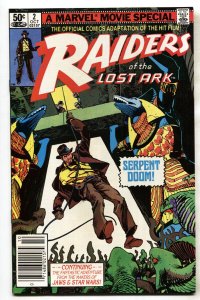 Raiders of the Lost Ark #2 - 1981 Marvel comic book Indiana Jones-Newsstand