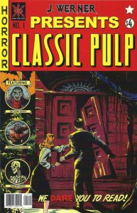 J. Werner Presents Classic Pulp: Horror #1 (2nd) VF/NM ; Source Point