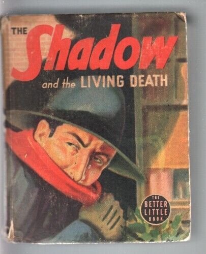 SHADOW AND THE LIVING DEATH-BIG LITTLE BOOK-#1430-1940-PULP VG 