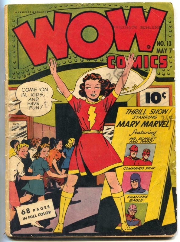 Wow Comics #13 1943- Mary Marvel- Phantom Eagle- incomplete