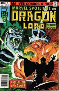 Marvel Spotlight #5 (1980) Dragon Lord