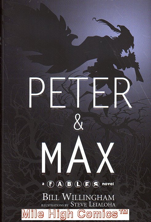 PETER AND MAX: A FABLES NOVEL HC (2009 Series) #1 Very Fine