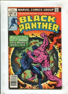 Black Panther #10 - Kirby Art - Newsstand (7.5) 1978