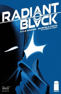 Radiant Black #2 2021 Costa Cover A Image Comics H19