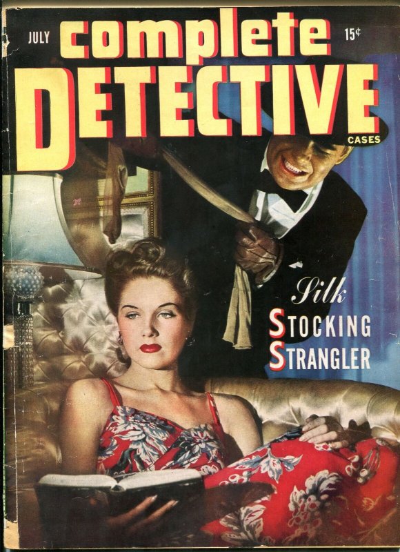 Complete Detective Cases Magazine July 1944- Silk Stocking Strangler G